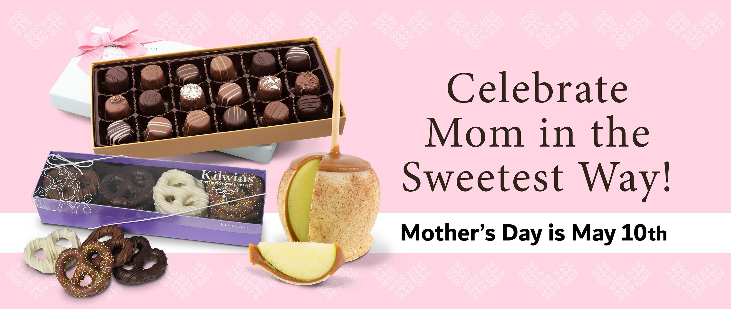 Mother's Day graphic showing Kilwins chocolates, chocolate pretzels and a caramel apple